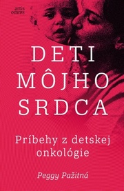 Deti môjho srdca / Príbehy z detskej onkológie