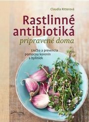 Rastlinné antibiotiká pripravené doma
