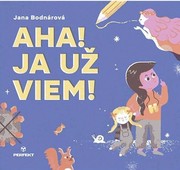 Aha! Ja už viem!