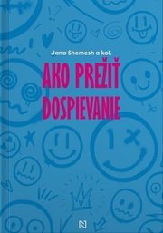 Ako prežiť dospievanie