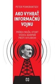 Ako vyhrať informačnú vojnu