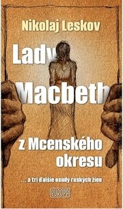 Lady Macbeth z Mcenského okresu