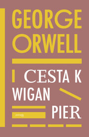 Cesta k Wigan Pier