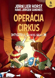 Operácia cirkus  9.diel