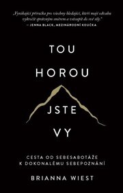 Tou horou jste vy 