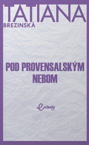 Pod provensálskym nebom