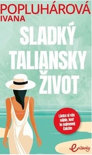 Sladký taliansky život