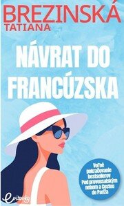 Návrat do Francúzska