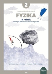 ExpEdícia - Fyzika 8. ročník, pracovná učebnica 2