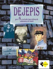 Dejepis pre 8. ročník špeciálnej základnej školy