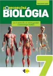 Dobrodružná biológia pre 7.ročník ZŠ 2.ročník gymnázií