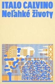 Neľahké životy