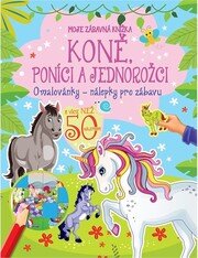 Koně, poníci a jednorožci