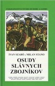 Osudy slávnych zbojníkov