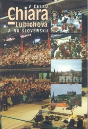 Chiara Lubichová v Česku a na Slovensku