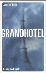 Grandhotel: Román nad mraky