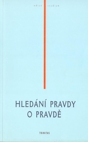 Hledání pravdy o pravdě