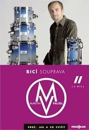 Bicí souprava - proč jak a co cvičit 2 - DVD