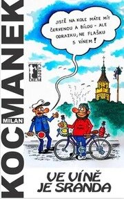 Ve víně je sranda