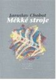 Měkké stroje
