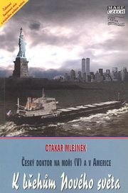 K břehům Nového světa (V)