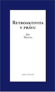 Retroaktivita v právu