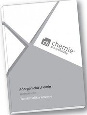 Chemie pro spolužáky: Anorganická chemie - Pracovní sešit