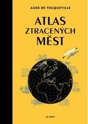 Atlas ztracených měst