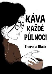 Káva každé půlnoci