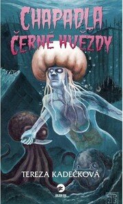 Chapadla Černé hvězdy