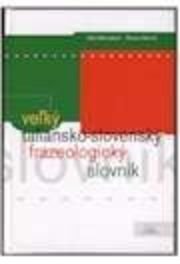 Slovník taliansko-slovenský frazeologický - veľký