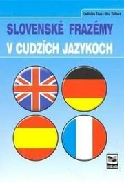 Slovenské frazémy v cudzích jazykoch
