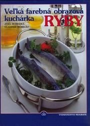 Ryby veĺká farebná obrazová kuchárka