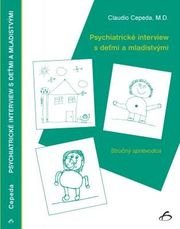 Psychiatrické interview s deťmi a mladistvými   