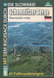 Štiavnické vrchy - nemčina - 40 Fusswanderungen