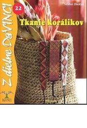 Tkanie korálikov - Z dielne Da Vinci 22