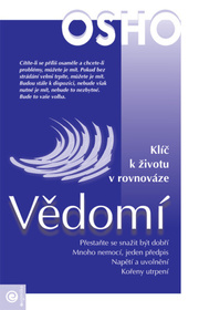 Vědomí - Klíč k životu v rovnováze