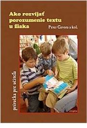 Ako rozvíjať porozumenie textu u žiaka