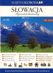 Slovensko (poľsky) Słowacja Przewodnik ilustrowany