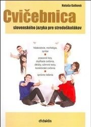 Cvičebnica slovenského jazyka pre stredoškolákov