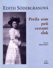 Prešla som peši cestami sĺnk