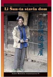 Li Šun-ta stavia dom