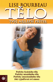Tělo - tvůj nejlepší přítel