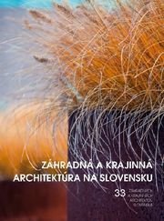 Záhradná a krajinná architektúra na Slovensku