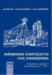 Inžinierske staviteľstvo - Civil Engineering