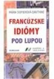 Francúzske idiómy pod lupou