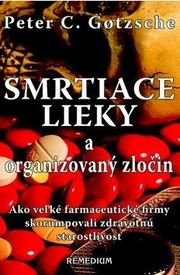 Smrtiace lieky a organizovaný zločin