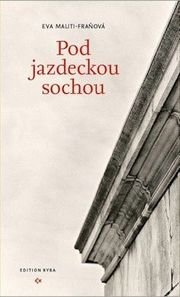 Pod jazdeckou sochou