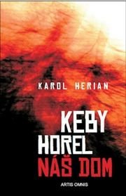 Keby horel náš dom