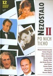 Nezostalo po nich ticho II